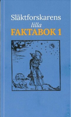 Släktforskarens Lilla Faktabok 1, Häftad
