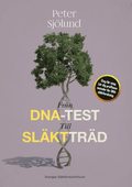 Fr�n dna-test till sl�kttr�d