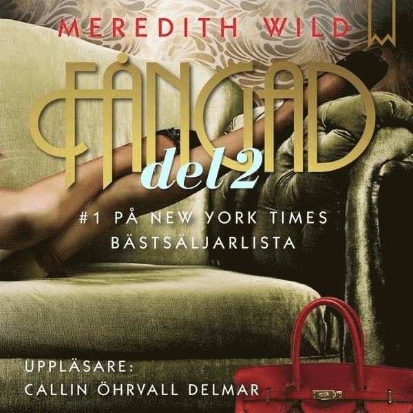 Meredith Wild - Fångad. Del 2, Ljudbok