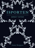 Isporten. Mrkt vatten