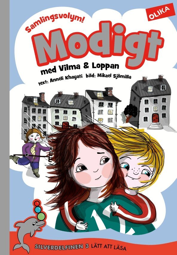 Anneli Khayati - Modigt med Vilma och Loppan (samlingsvolym), Inbunden