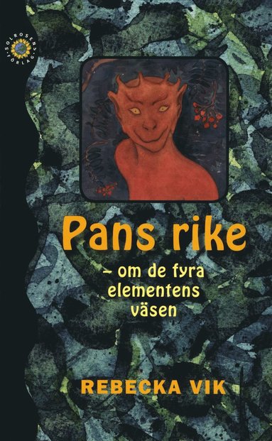 Rebecka Vik Pans rike : om de fyra elementens väsen