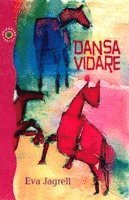 Dansa vidare : inspirationsbok för mogna själar