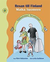 Päivi Hällström - Resan till Finland / Matka Suomeen, Inbunden