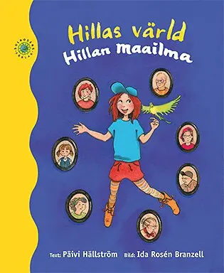 Päivi Hällström - Hillas värld / Hillan maailma, Inbunden