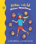 Hillas vrld / Hillan maailma