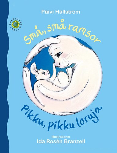 Päivi Hällström Små små ramsor / Pikku pikku loruja