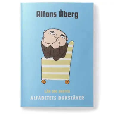 Fredrik Hjelm - Alfons Åberg Lär dig skriva alfabetets bokstäver, Häftad