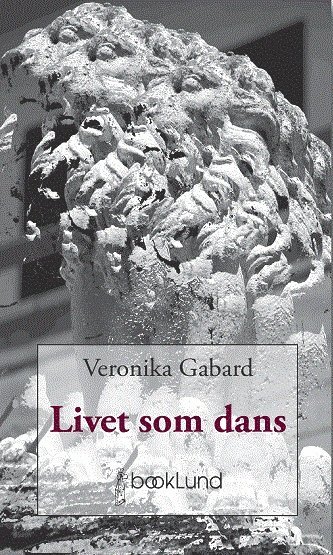 Veronika Gabard - Livet som dans, Häftad