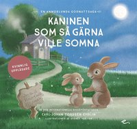 e-Bok Kaninen som så gärna ville somna  En annorlunda godnattsaga   Kvinnlig uppläsare <br />                        Ljudbok