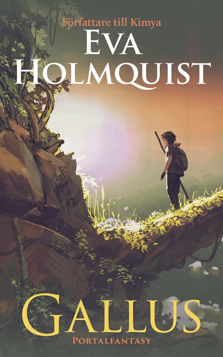 Eva Holmquist - Gallus - den kompletta trilogin, E-bok