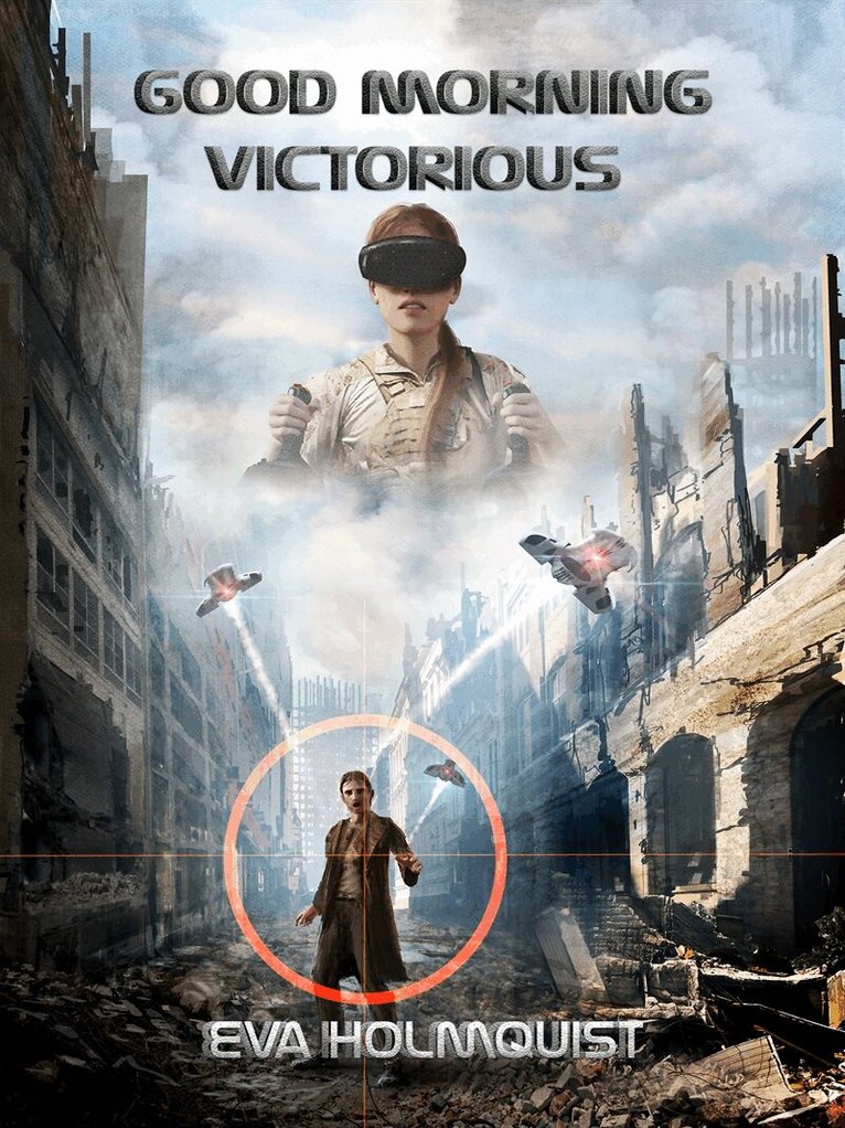 Eva Holmquist - Good Morning victorious, E-bok