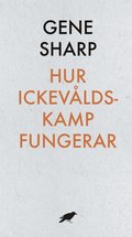 Hur ickevldskamp fungerar