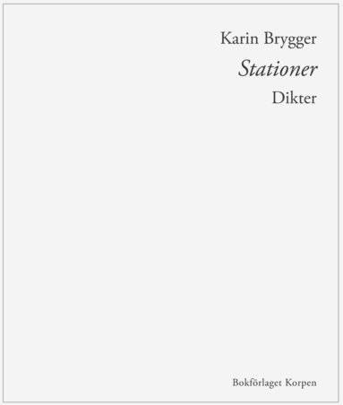 Karin Brygger Stationer