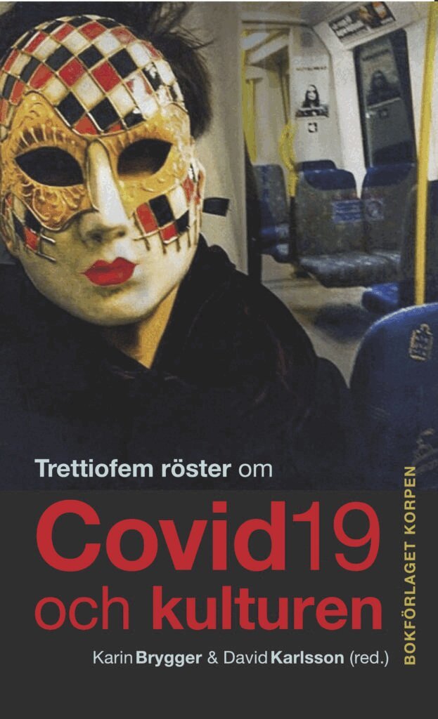 Trettiofem röster om covid-19 och kulturen, Häftad