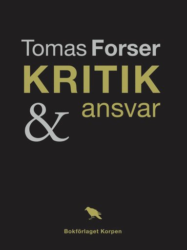 Tomas Forser Kritik och ansvar