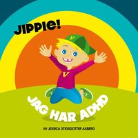 e-Bok Jippie! Jag har ADHD.