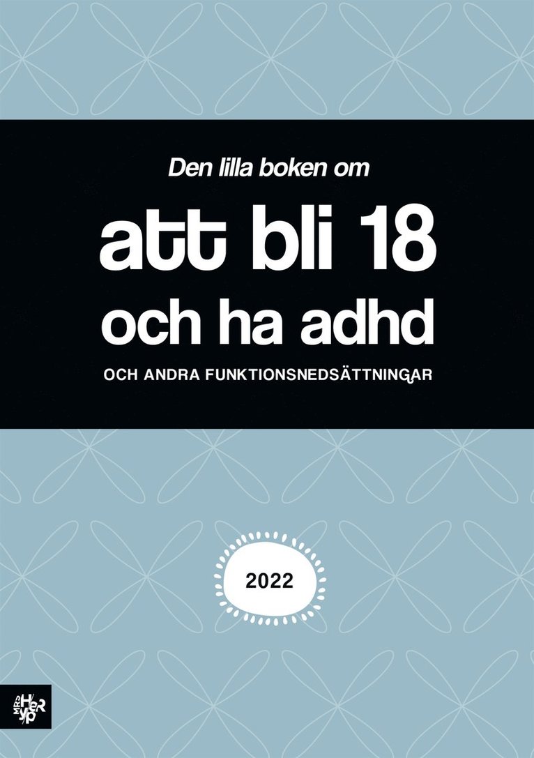 Malin Roca Ahlgren - att bli 18 och ha adhd, E-bok