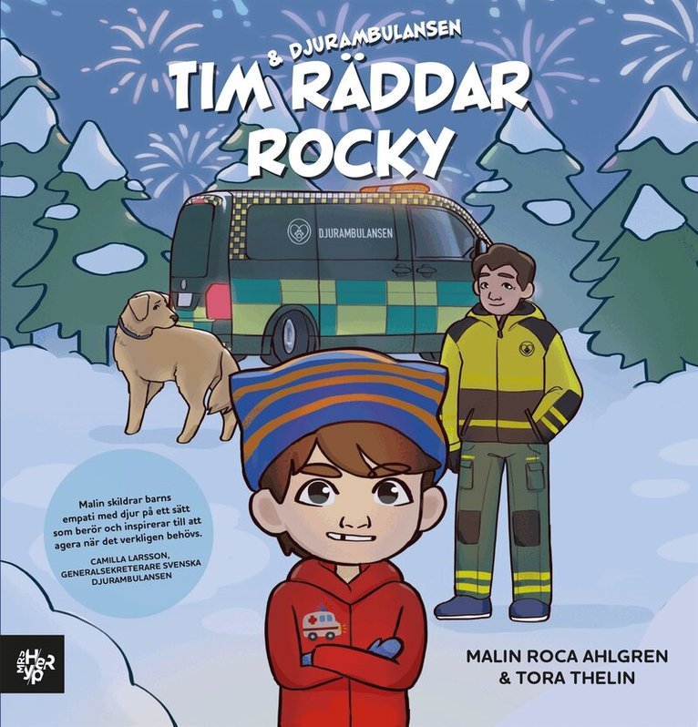 Malin Roca Ahlgren - Tim och Djurambulansen räddar Rocky, E-bok