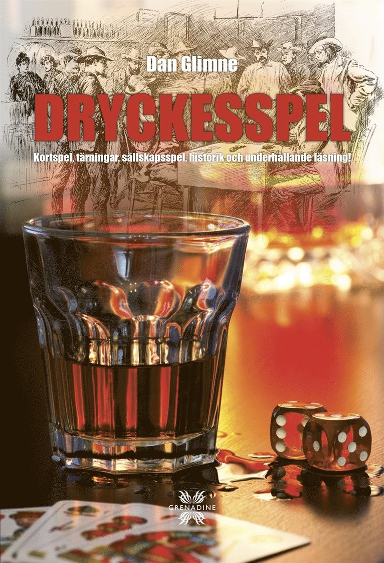 Dan Glimne - Dryckesspel - kortspel, tärningar, sällskapsspel och underhållande läsning, E-bok
