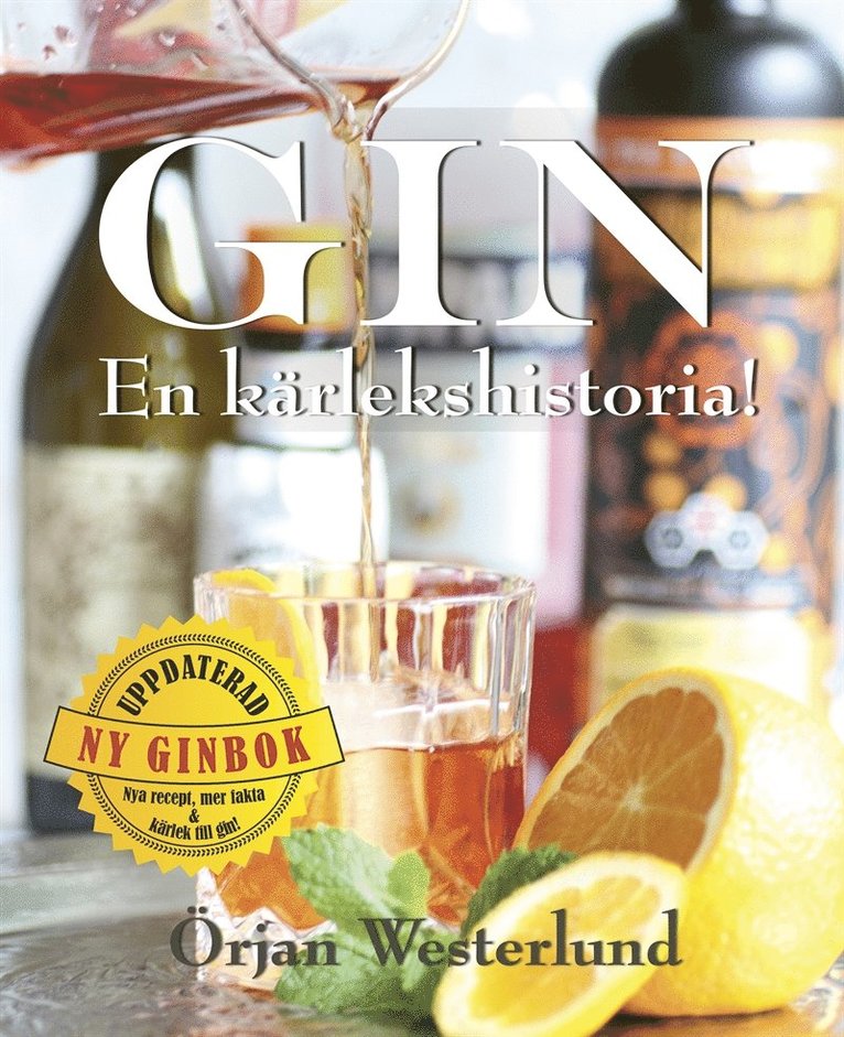 Örjan Westerlund - Gin - En kärlekshistoria!, E-bok