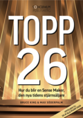 Topp 26 - S blir du en Sense Maker, den nya tidens stjrnsljare