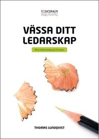 e-Bok Vässa ditt ledarskap   Bli en bättre ledare på 10 veckor