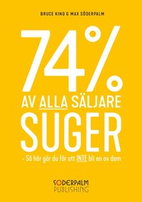 e-Bok 74 % av alla säljare suger   Så här gör du för att inte bli en av dem