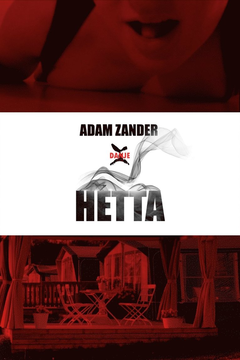 Adam Zander - Hetta, E-bok