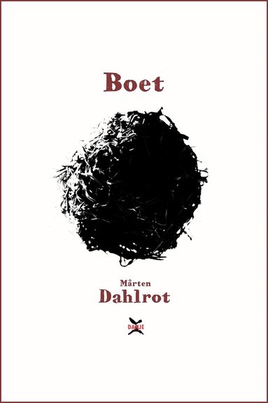 Mårten Dahlrot - Boet, E-bok