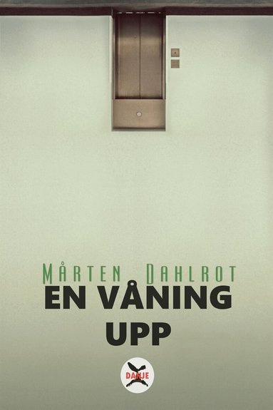 Mårten Dahlrot - En våning upp, E-bok
