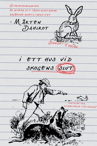 Mårten Dahlrot - I ett hus vid skogens slut, E-bok