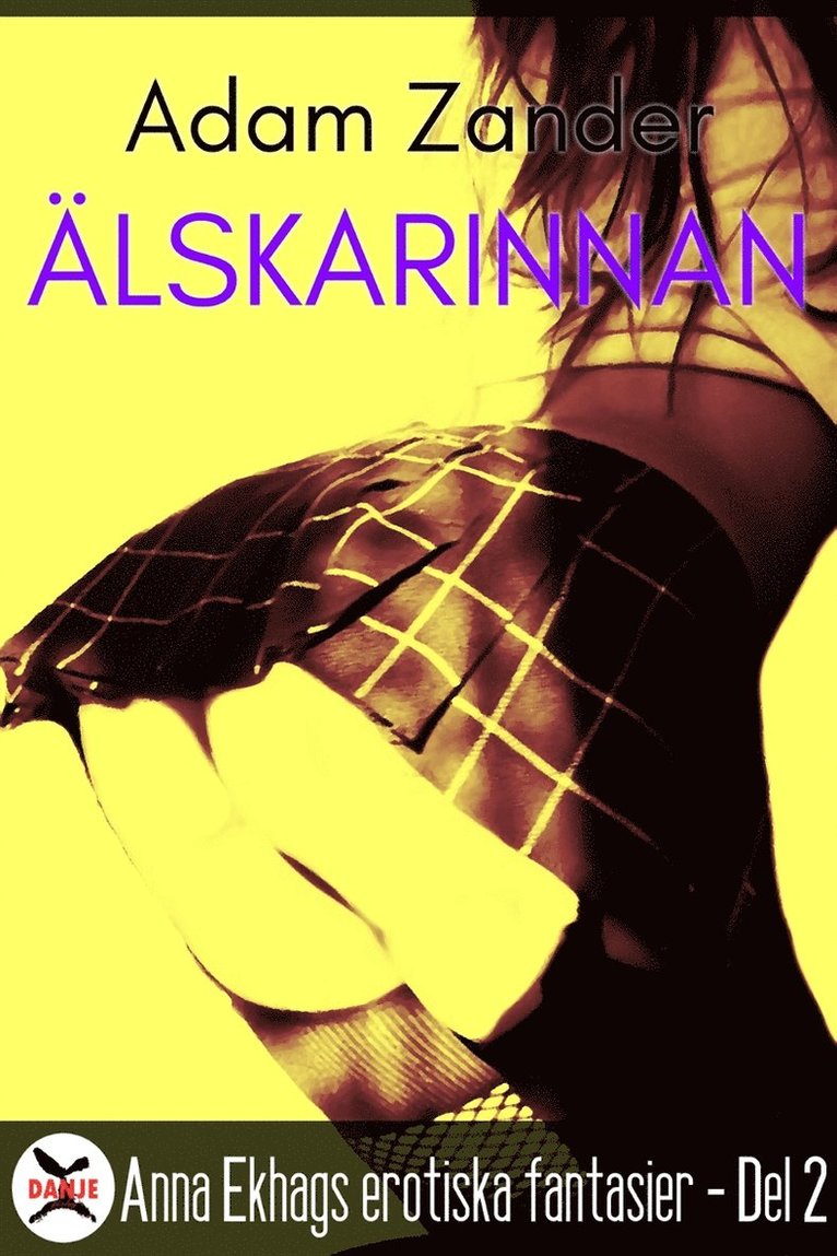 Adam Zander - Älskarinnan, E-bok