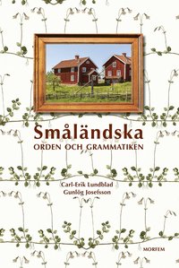 Smlndska : orden och grammatiken