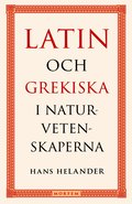Latin och grekiska i naturvetenskaperna