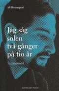 Jag sg solen tv gnger p tio r : Tazmamart