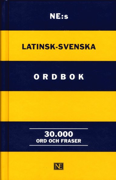 NE:s latinsk-svenska ordbok : 30.000 ord och fraser