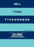 NE:s tyska fickordbok : Tysk-svensk Svensk-tysk 32000 ord och fraser