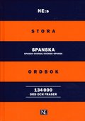 NE:s stora spanska ordbok : spansk-svensk/svensk-spansk 134000ord