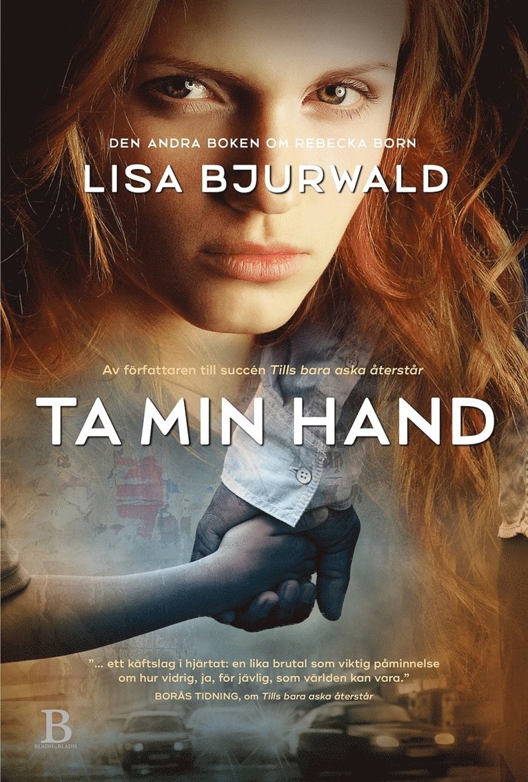 Lisa Bjurwald - Ta min hand, E-bok