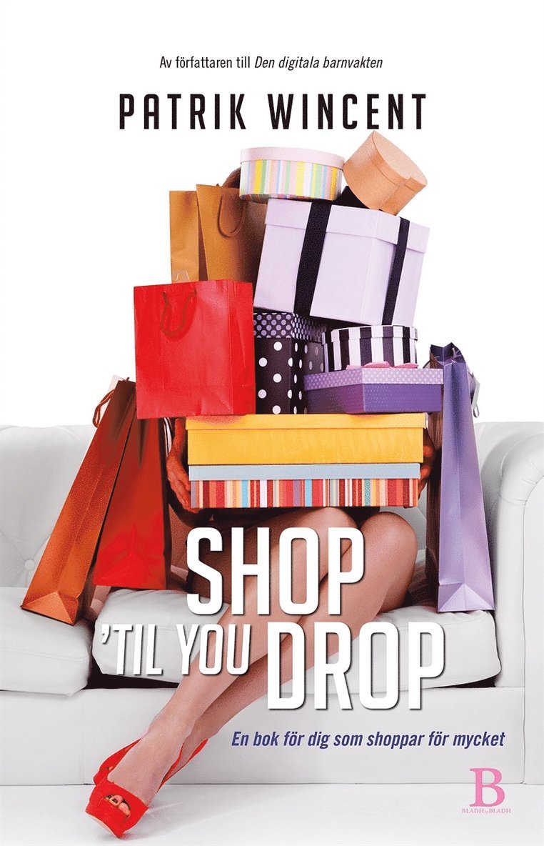 Patrik Wincent - Shop 'til you drop - en bok för dig som shoppar för mycket, E-bok