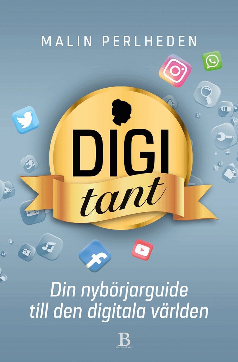 Malin Perlheden - Digitant : din guide till den digitala världen, Häftad