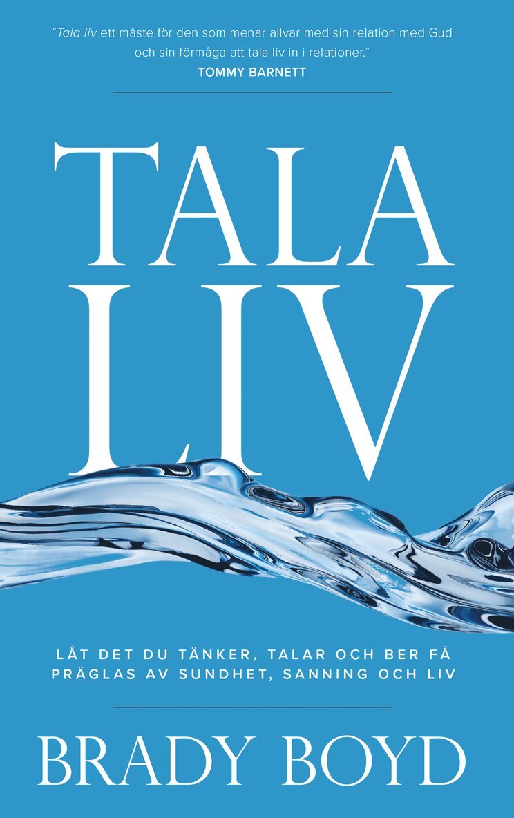 Brady Boyd - Tala liv, Häftad. Tillgänglighet: Lägg i varukorg