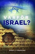 Varför Israel?