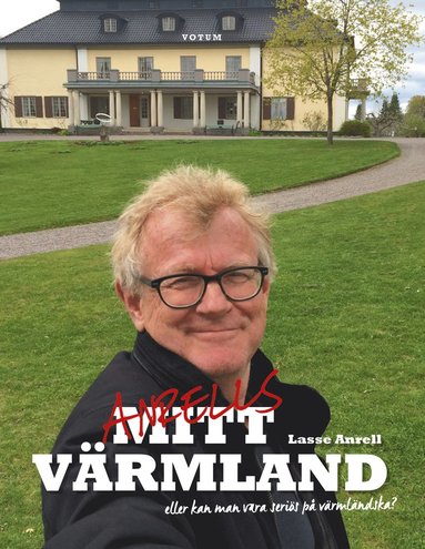 Lasse Anrell Anrells Värmland