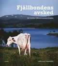 Fjllbondens avsked : de sista fjllgenheterna