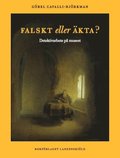 Falskt eller kta? : detektivarbete p konstmuseet