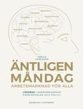 ntligen mndag : Arbetsmarknad fr alla