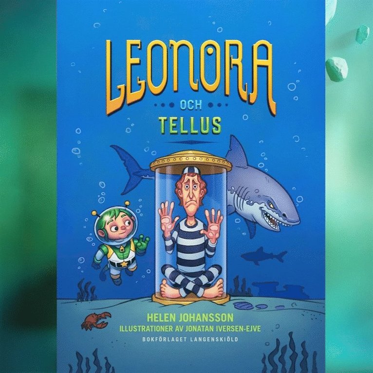 Helen Johansson - Leonora och Tellus, Ljudbok