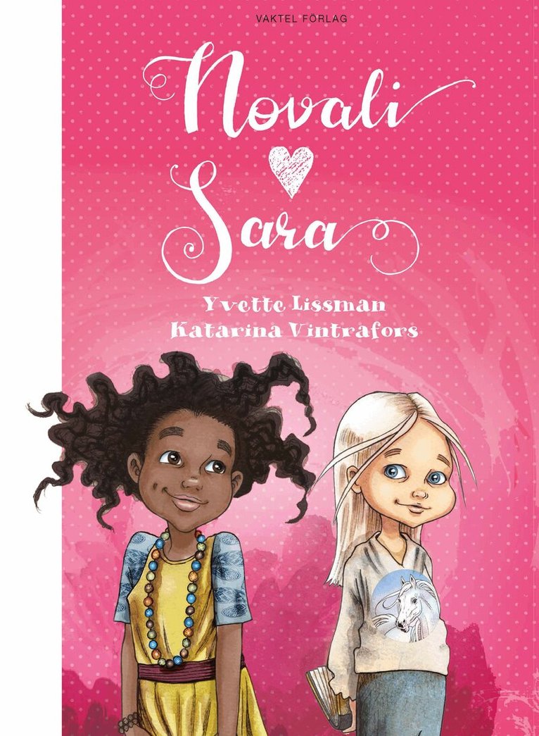 Yvette Lissman - Novali hjärta Sara, Inbunden